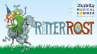 Ritter Rost Kinder Musical Sommer [upl. by Launcelot932]