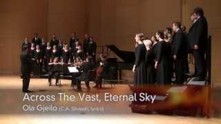 CWU Chamber Choir Gjeilo  quotAcross The Vast Eternal Skyquot [upl. by Acitel270]