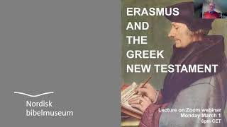 Erasmus and the Greek New Testament [upl. by Iaka272]