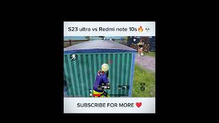 S23 ultra vs Redmi note 10s WAIT FOR w2bfaiz shorts bgmi pubgmobile [upl. by Naletak]