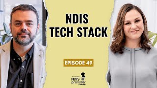 S5E49 NDIS Tech Stack  Profitable NDIS Provider Podcast [upl. by Asatan]