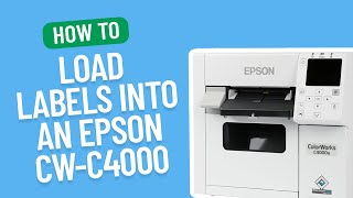 How to Load Labels into an Epson ColorWorks C4000 INTERNALLY amp EXTERNALLY  Smith Corona Labels [upl. by Tiffany760]