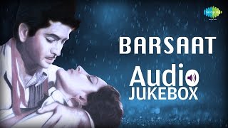 Barsaat  1949  Full Album  Ab Mera Kaun Sahara  Hawa Mein Udta Jaye  Raj Kapoor  Nargisto [upl. by Sofer]