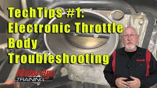 TechTips 1 – Electronic Throttle Body Troubleshooting [upl. by Anabahs305]