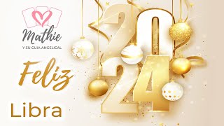 LIBRA✨UN AÑO MARAVILLOSO 🌟GRAN MILAGRO🌷LIBRA Predicciones 2024 ✨ Libra 2024 Tarot Guia Angelical [upl. by Anotyal]