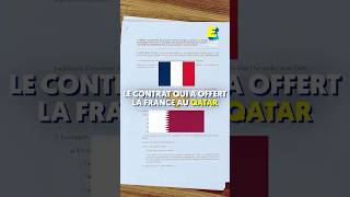 Le contrat qui a offert la France au Qatar 🇫🇷🇶🇦 shorts [upl. by Nesyaj]