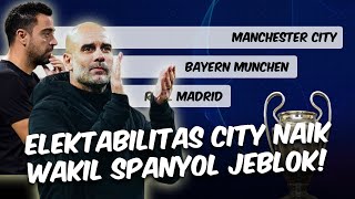 Peluang Juara Manchester City dan Inter Naik Real Madrid Turun Barca Jeblok di Liga Champions [upl. by Naehs276]