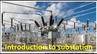 Introduction to industrial substation  Prof Pravesh Malviya  SISTec GN Bhopal [upl. by Sacken500]