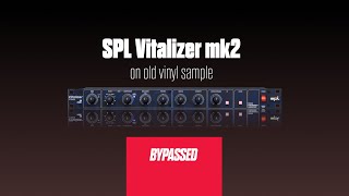 SPL Vitalizer mk2 on Vinyl Sample [upl. by Chantal]