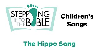 The Hippo Song [upl. by Ehrenberg]