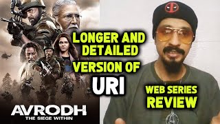 Avrodh  The Siege Within WEB SERIES Review  Amit Sadh Darshan Kumaar Madhurima Tuli [upl. by Aleris]