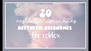 AESTHETIC usernames  roblox [upl. by Jolenta165]