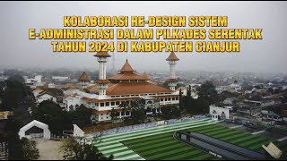 MATCHING FUND 2023  Kolaborasi ReDesign Sistem eAdministrasi Pilkades Serentak 2024 Kab Cianjur [upl. by Elletnuahc]