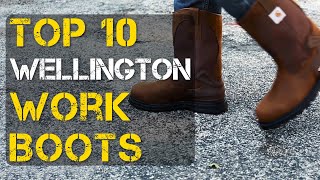 Top 10 Best Wellington Work Boots [upl. by Lundquist]