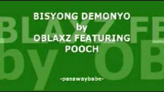 BISYO NG DEMONYO  OBLAXZ FEATURING POOCH [upl. by Roch49]