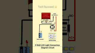 9 Watt LED Light Connection Diagram Circuit simplecircuit connection ledlights electrical powe [upl. by Rudd]