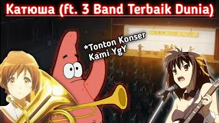 Keren11 Ketika Lagu Katyusha Dinyanyikan Oleh Kolaborasi Tiga Band Ternama [upl. by Heinrick]