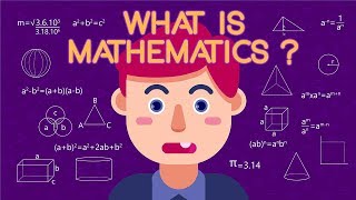 What is Mathematics [upl. by Nereen]