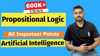 Propositional Logic in Artificial Intelligence in Hindi  Knowledge Representation  All Imp Points [upl. by Tsirhc]