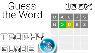 Guess the Word  Easy Cheap Fast Platinum  100 Trophy Guide [upl. by Elohcim]