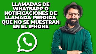 Llamadas de WhatsApp o Notificaciones de Llamada Perdida que no se Muestran en el iPhone  Llamada [upl. by Adnilasor]