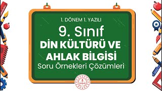 9 Sınıf Din Kültürü ve Ahlak Bilgisi 1 Dönem 1 Yazılı Soru Örnekleri Çözümleri [upl. by Ruffin672]