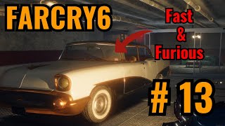 Fast amp Furious  Far Cry 6 Hindi  Part 13 [upl. by Lasorella]