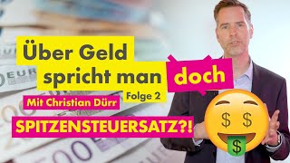 Spitzensteuersatz zahlen nur die Reichen MEHR GELD für mittlere Einkommen Reichensteuer [upl. by Nimzzaj]