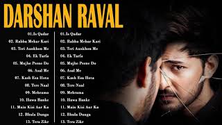 Best Of Darshan Raval 2021  Top Darshan Raval Songs Darshan Raval Latest New Songs [upl. by Roer]