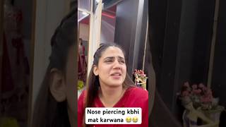 Nose piercing kbhi mat karwana 😭😭 pranjaldahiya gulabiqueen kaleshichori vlog [upl. by Enoryt]