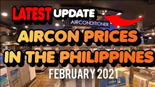 AIRCON PRICES IN THE PHILIPPINES JANUARY 2021 Latest Update [upl. by Endres]