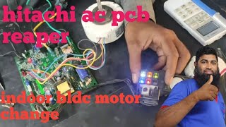 hitachi ac pcb remote not working 🪛 hitachi ac indoor motor not working [upl. by Hara]