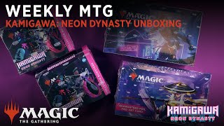 Weekly MTG  Kamigawa Neon Dynasty Unboxing [upl. by Shama]