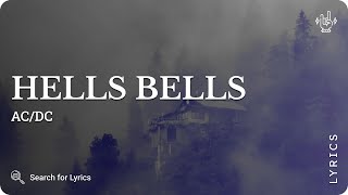 ACDC  Hells Bells Lyrics for Desktop [upl. by Nagel574]