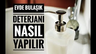 Bulaşık Deterjanı Nasıl Yapılır Çok Pratik ve Kolay Tarif [upl. by Nolahp913]