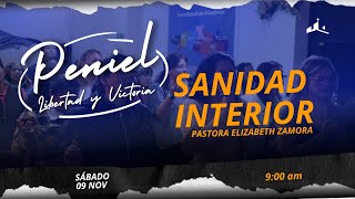 PENIEL SANIDAD INTERIOR Pastora Elizabeth Zamora [upl. by Worrad]