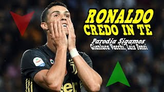 RONALDO CREDO IN TE ⚽  Parodia Gianluca Vacchi Luis Fonsi  Sigamos Bailando [upl. by Yerak]