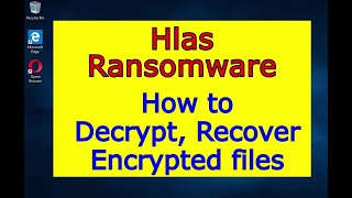 Hlas virus ransomware How to decrypt Hlas files Hlas File Recovery Guide [upl. by Bevan]