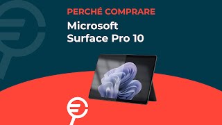 Perché acquistare Surface Pro 10 [upl. by Ayotaj]