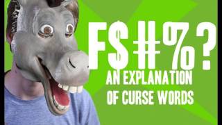 F An Explanation of Curse Words [upl. by Searcy499]