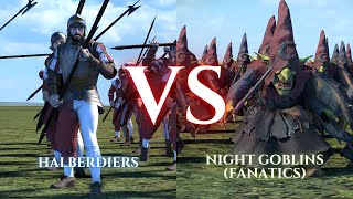 WARHAMMER III Total War  Halberdiers VS Night Goblins Fanatics [upl. by Cutter915]