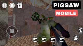 Pigsaw Mobile Port Version HD Android Gameplay 2024 Horror Fps [upl. by Jacobine]