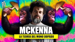 Evolución de la Conciencia con Hongos Psicodélicos 🍄 La Teoría del Mono Dopado de Terence McKenna [upl. by Fleischer]