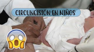 CIRCUNCISIÓN EN NIÑOS [upl. by Solomon]