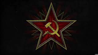 USSR Powerful Anthem 1 hour edition [upl. by Noe]