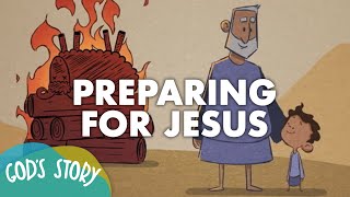 Gods Story Preparing for Jesus [upl. by Ahtanoj]