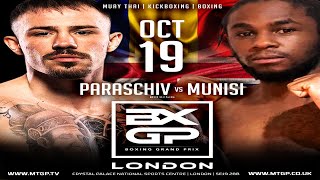 Joshua Munisi vs Amansio Paraschiv MTGP x BXGP Fight Night 9019102024London [upl. by Demitria558]