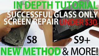 Glass only cracked screen repair on Samsung Galaxy S8 S9 Plus In depth howto [upl. by Nove]