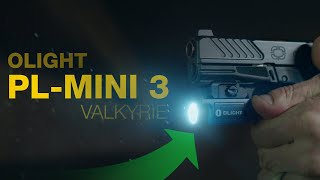 Olight PLMini 3 Valkyrie [upl. by Mendez]