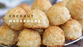 Coconut Macaroons  Easy No Flour Cookie Recipe [upl. by Fasto]